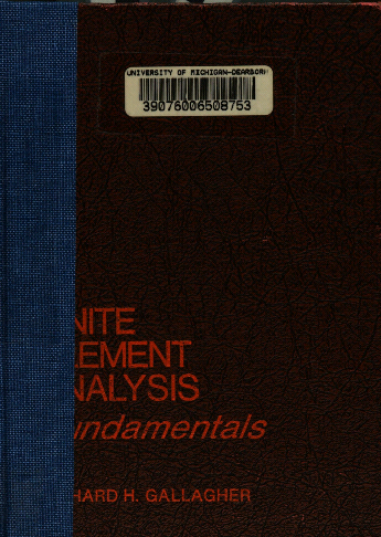 Finite Element Analysis: Fundamentals BY Gallagher - Scanned Pdf